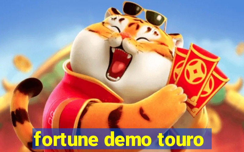 fortune demo touro